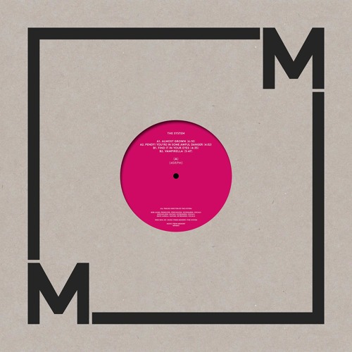 MFM 013 - The System - The System EP (2016)
