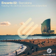 Encanta 02: Barcelona // Jekko & Earny Burst - Solana [OUT July 18th]