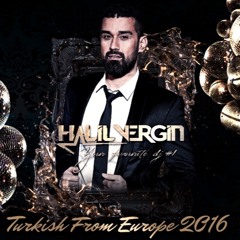 HALIL VERGIN - Turkish From Europe 2016 ***FREE DOWNLOAD***