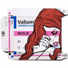 valium // by rhtlr