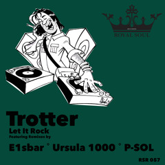 RSR 57 // Trotter - Let It Rock