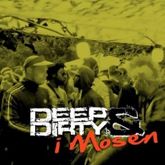Deep & Dirty OA Copenhagen 2016 Night set