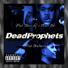 IZe - Dead Prophets (Feat. YBoss AR  X Matt Blk) [Prod. Beatowski]