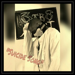 "Suicide Song" -Str8 Jacket (Original Bobby V 'Tell Me')