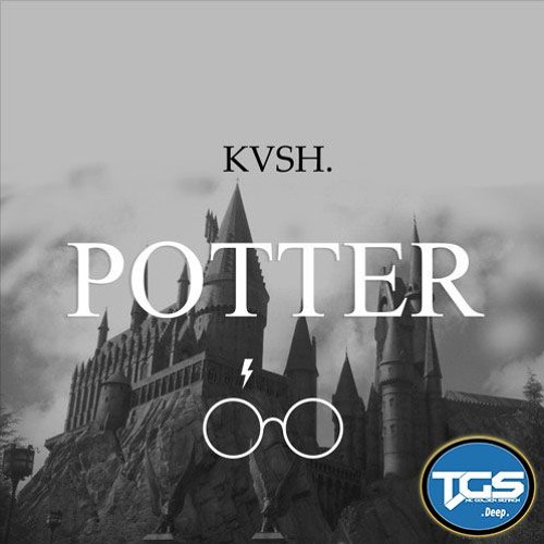 [TGS Premiere] KVSH - Potter (Original Mix)