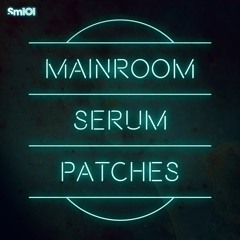 SM101 - Mainroom Serum Patches