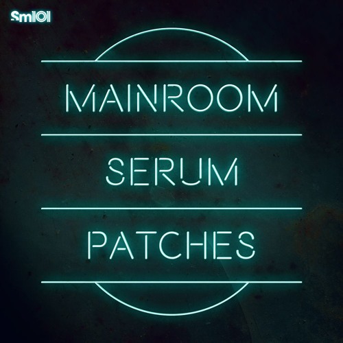 SM101 - Mainroom Serum Patches