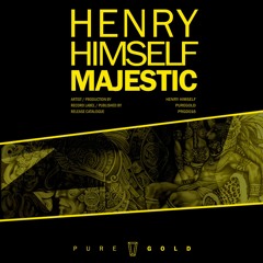 Henry Himself - Majestic // PRGD016