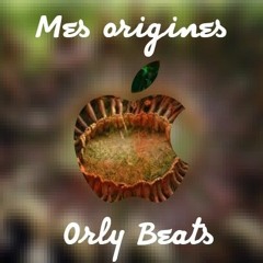 ORLY BEATS - MES ORIGINES