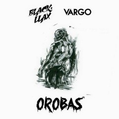 Blackllax & VRG  -  Orobas