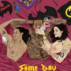 Some Day (prod. Weirddough )