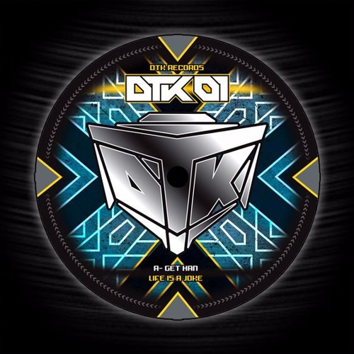 A1 - Get Han - Life Is A Joke [DTK Records 01]