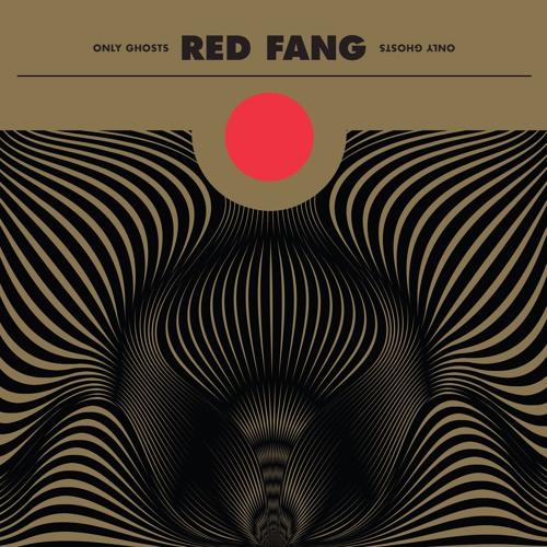 RED FANG - Living In Lye