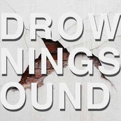 Drowning Sound Podcast [Techno]