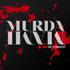 Murda Mami [Prod. By Enduhstreatz]
