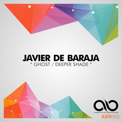 Javier De Baraja - Deeper Shade (Original Mix) Preview - Amber Rec.