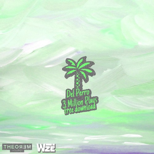 del perro (thank you for 3 million plays <3)