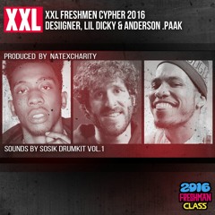 XXL Freshman Cypher 2016 Desiigner, Lil Dicky Anderson .Paak Prod. by NateXCharity (SoSIk Drumkits)