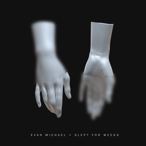 Evan Michael - Can't Think So