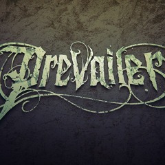 Prevailer - Bleed Me Dry