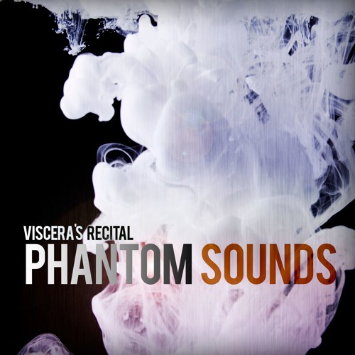Phantom Sounds (2016)