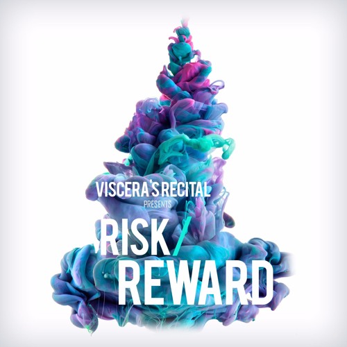 Risk / Reward