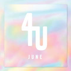 4U | June