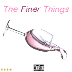 Finer Things