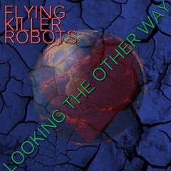 Looking The Other Way (demo)