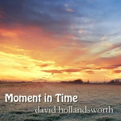 Moment In Time (Piano Solo)