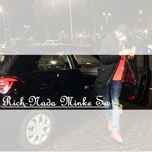 Rich - Nada Minke sa