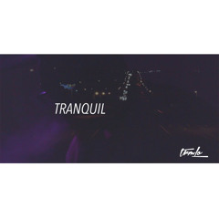 Tranquil