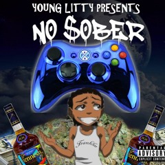 Young Litty - No Sober