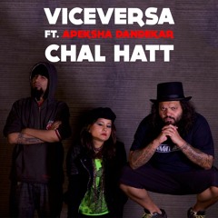 Chal Hatt ft. Apeksha Dandekar