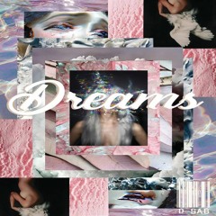 D-SAB - Dreams (Original Mix)