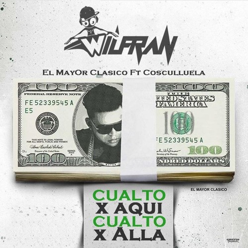 El Mayor Clasico Ft. Cosculluela - Cualto X Aqui Cualto X Alla - INTRO 96 Bpm (DJ WILFRAN)