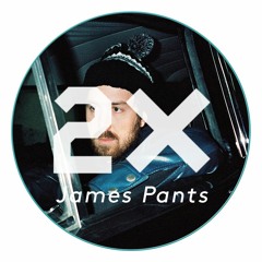 James Pants for 2-TIMES