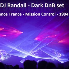 DJ Randall - Dark Jungle set - Mission Control - 1994 Dance Trance