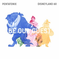 Pentatonix - Be Our Guest (Live)