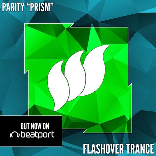 PARITY - Prism [Teaser] OUT NOW