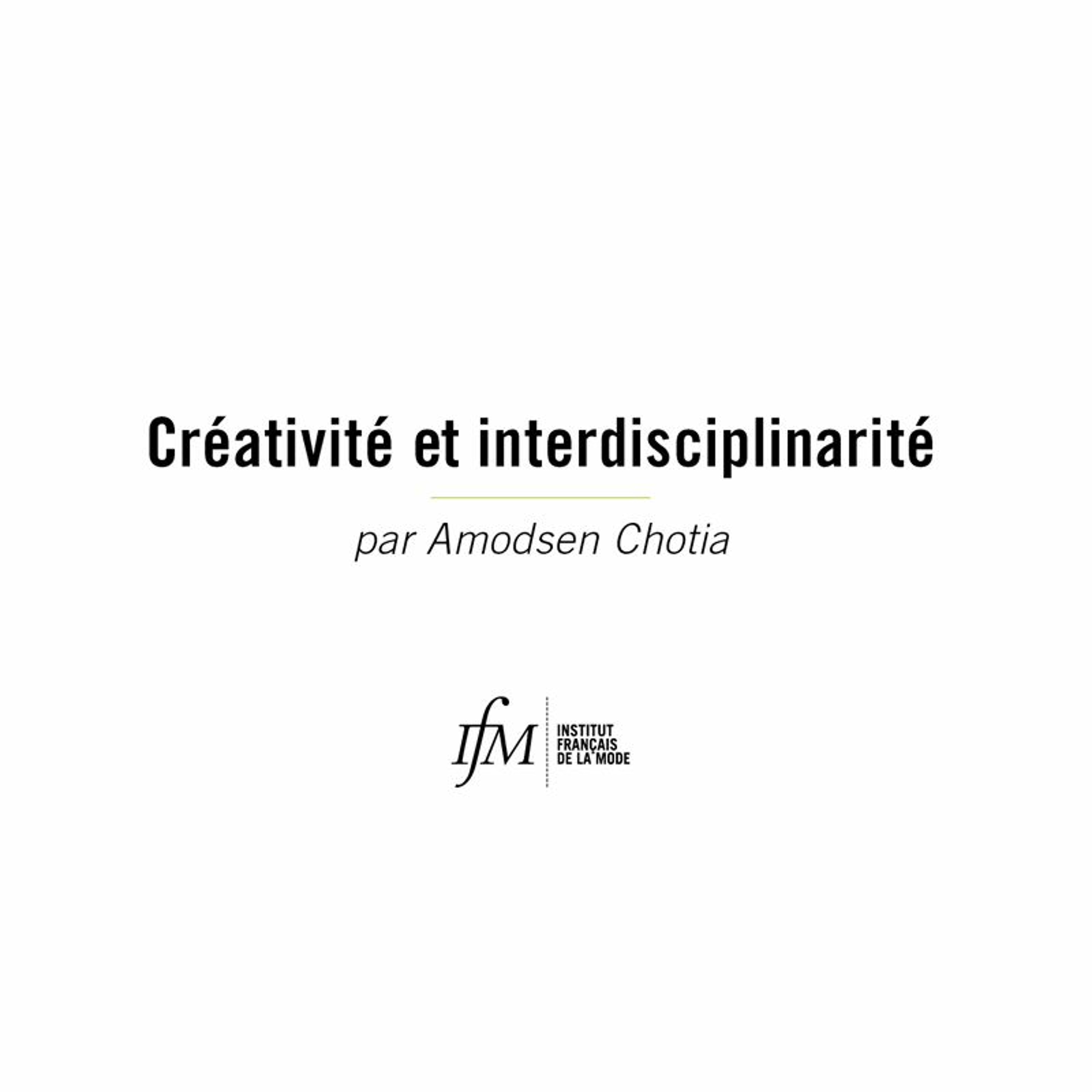 Créativité et interdisciplinarité (Amodsen Chotia) episode artwork