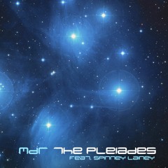 The Pleiades ft. Spinney Lainey