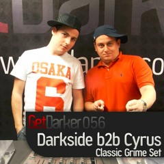 Darkside b2b Cyrus - GetDarkerTV 056 [Classic Grime Set] - July 2010