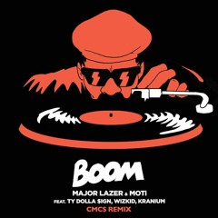 Major Lazer - Boom ft. MOTi, TY Dolla $ign, Wizkid & Kranium (CMC$ Remix)