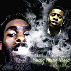 Young Young Nigga ft. Blac Youngsta