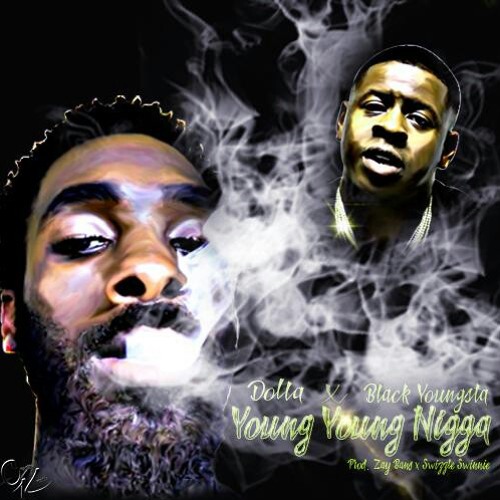 Young Young Nigga ft. Blac Youngsta
