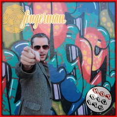 Fingerman - The Sound Of Hot Digits Music (Summer 2016)