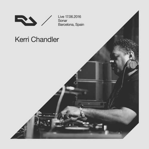 RA Live - 2016.06.17 - Kerri Chandler, Sónar Festival, Barcelona