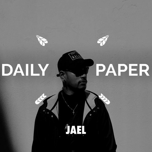 Jaël X Daily Paper