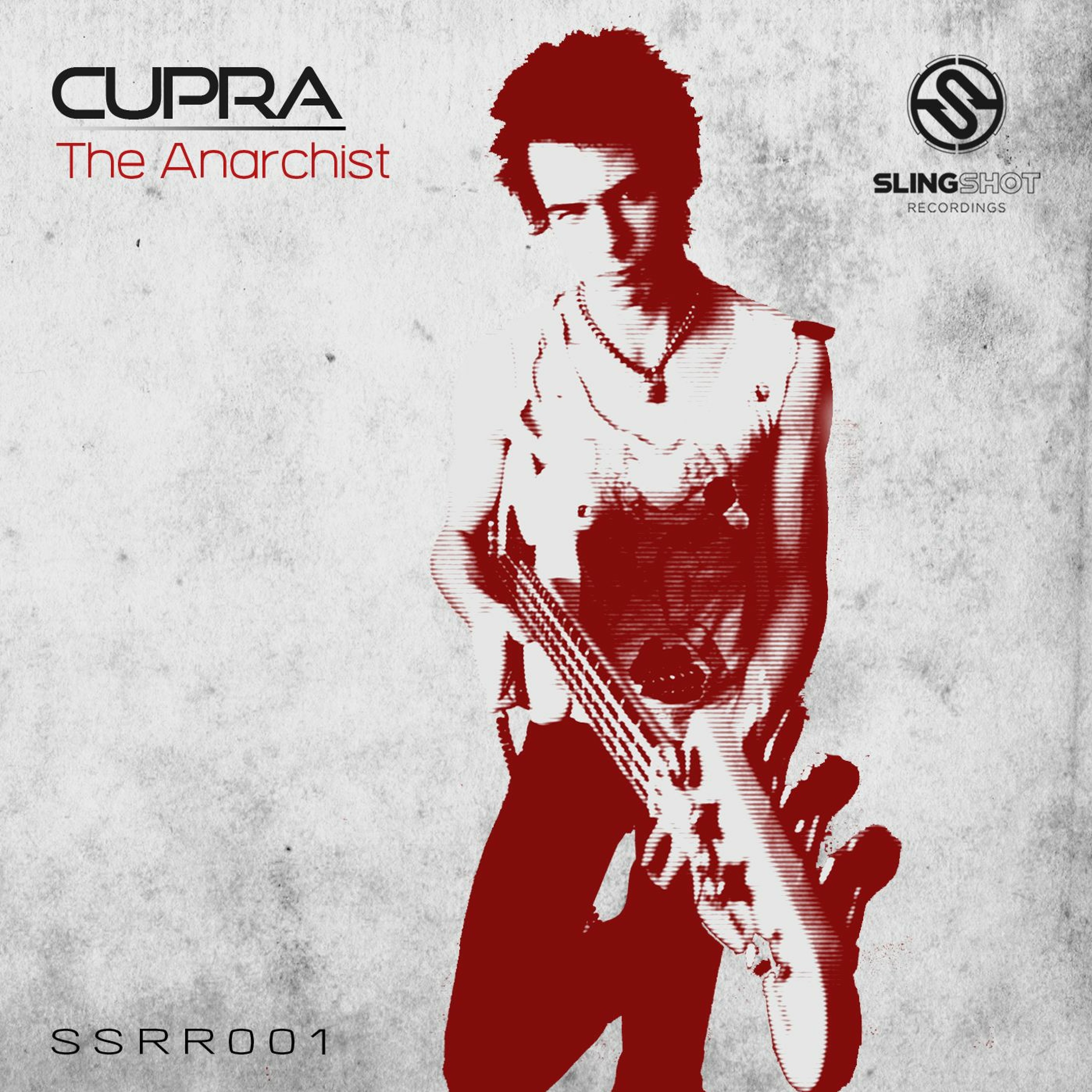 Cupra - The Anarchist (Slingshot Recordings Re-issue) episode artwork